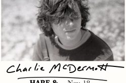 From Hollywood to The Hare & Hounds, actor-turned-folk musician, Charlie McDermott, crosses the Atlantic for his debut UK/EU tour