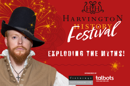 Announcing Harvington History Festival 2025: Exploding The Myths!